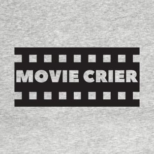 Movie Crier T-Shirt